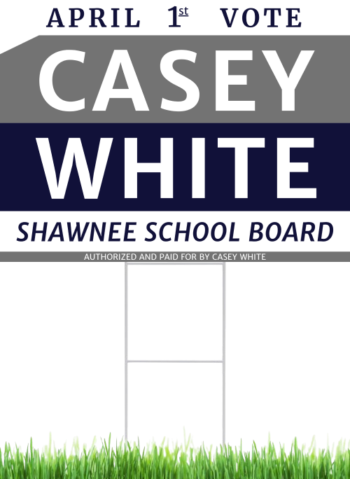 Casey White Yard Sign